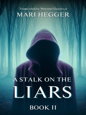 cover image of A Stalk on the Liars